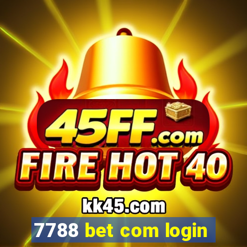7788 bet com login